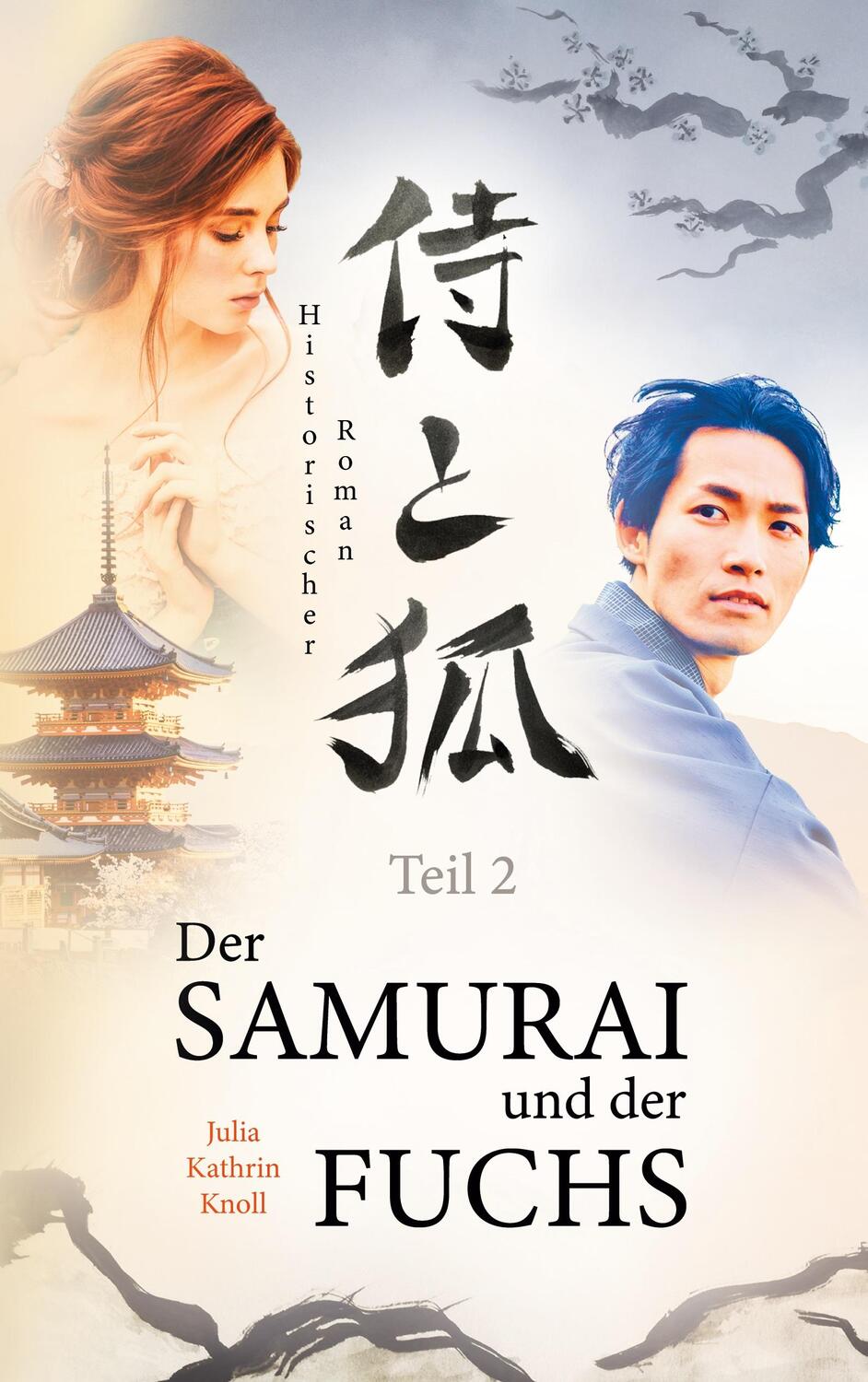 Cover: 9783757803537 | Der Samurai und der Fuchs | Historischer Roman - Teil 2 | Knoll | Buch