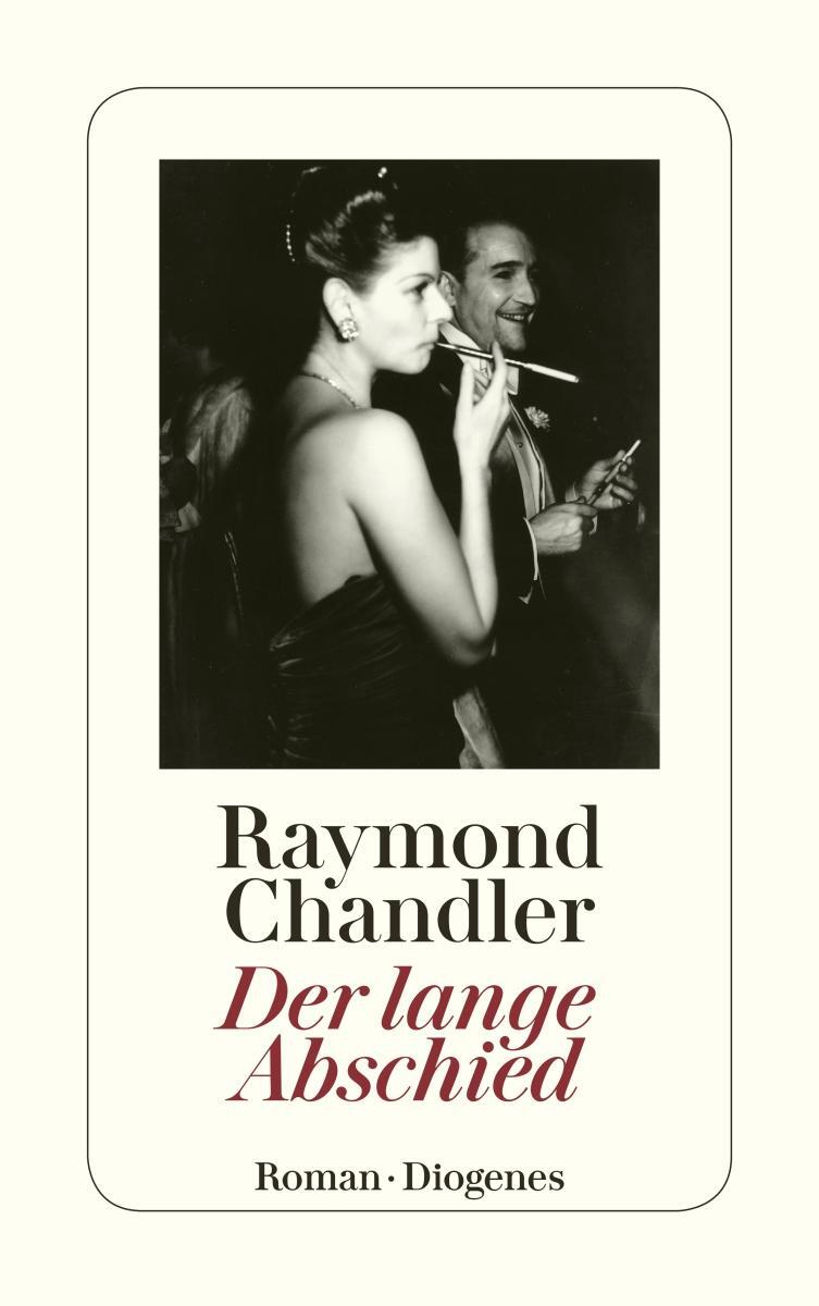 Cover: 9783257202076 | Der lange Abschied | Raymond Chandler | Taschenbuch | Philip Marlowe