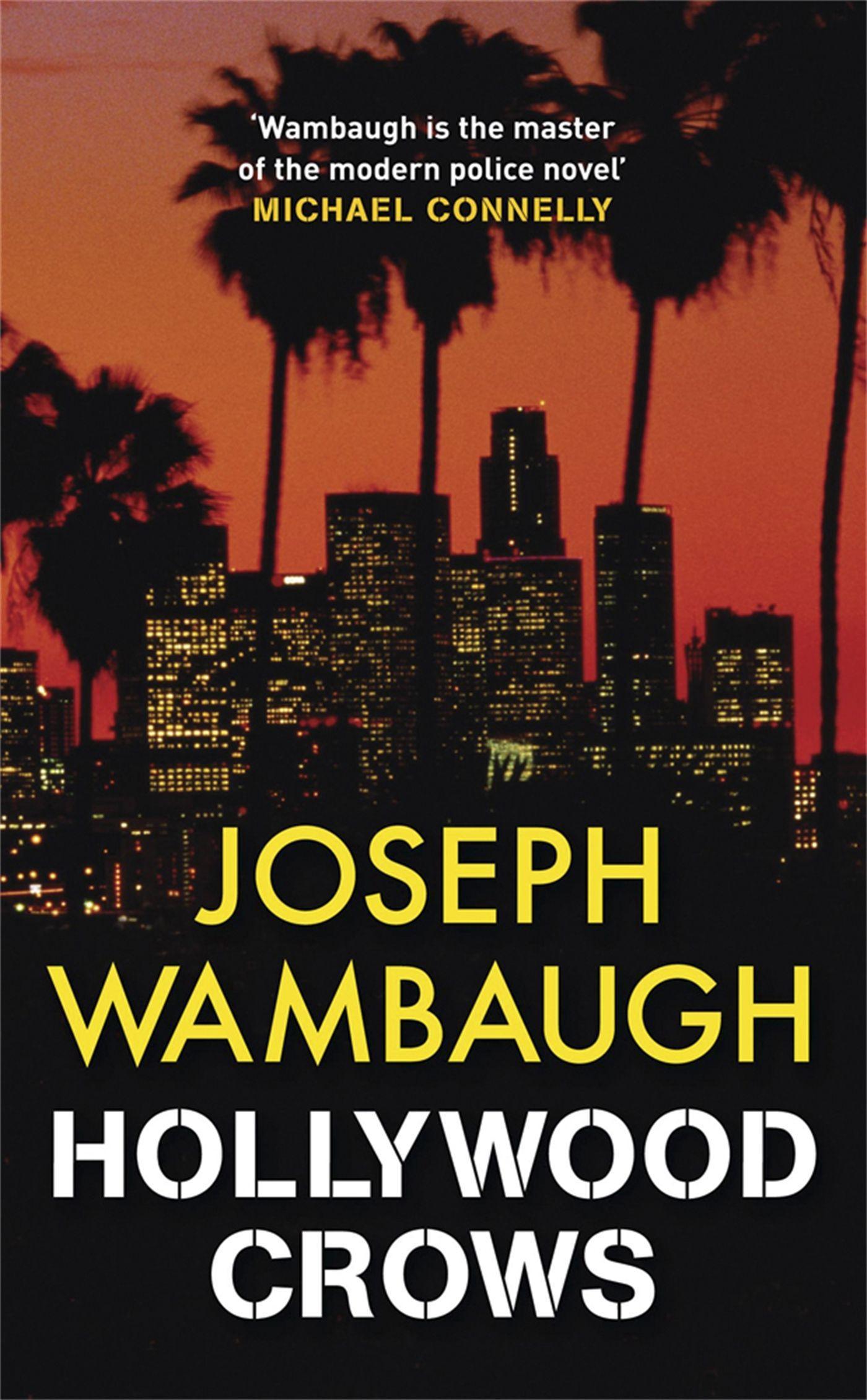 Cover: 9781847245922 | Hollywood Crows | Joseph Wambaugh | Taschenbuch | Englisch | 2008