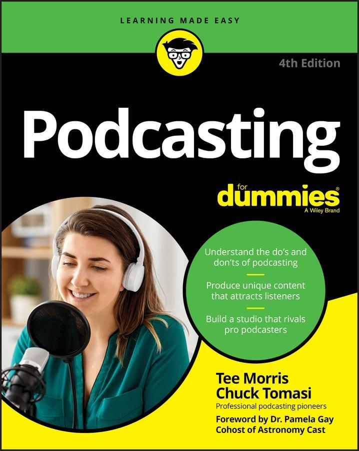 Cover: 9781119711810 | Podcasting For Dummies | Chuck Tomasi (u. a.) | Taschenbuch | 416 S.