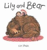 Cover: 9781910126752 | Lily and Bear | Lisa Stubbs | Taschenbuch | Kartoniert / Broschiert