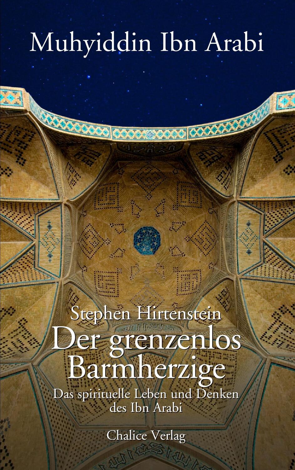 Cover: 9783905272796 | Der grenzenlos Barmherzige | Stephen Hirtenstein | Taschenbuch | 2008