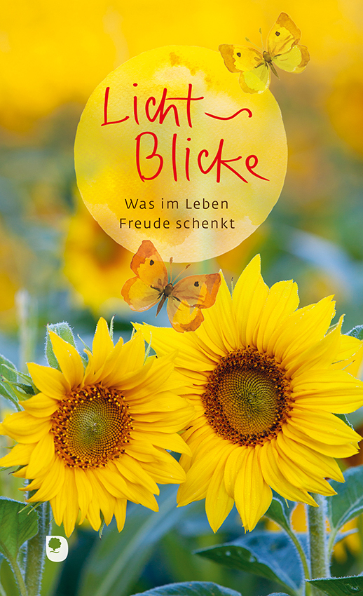 Cover: 9783869178745 | Licht-Blicke | Was im Leben Freude schenkt | Kathrin Clausing (u. a.)