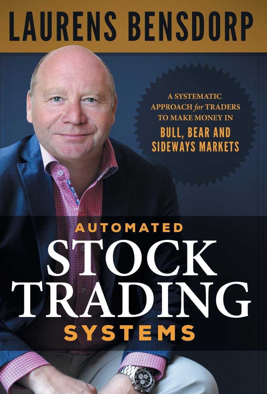 Cover: 9781544506036 | Automated Stock Trading Systems | Laurens Bensdorp | Buch | Englisch