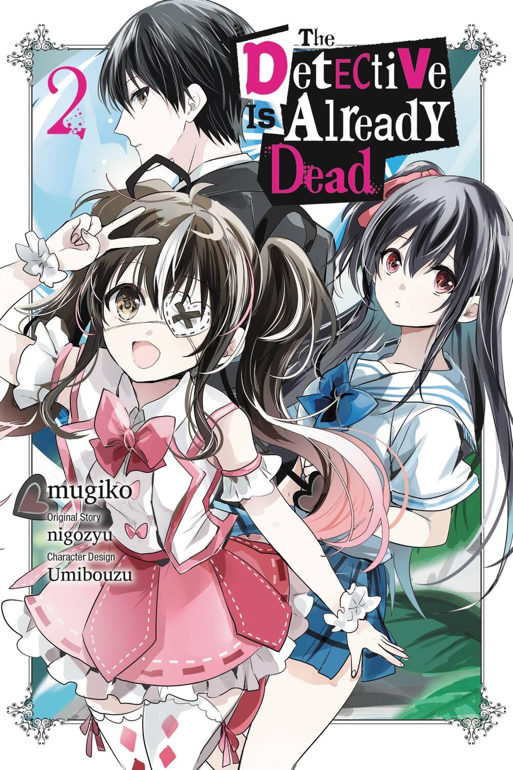 Cover: 9781975341985 | The Detective Is Already Dead, Vol. 2 (manga) | nigozyu | Taschenbuch