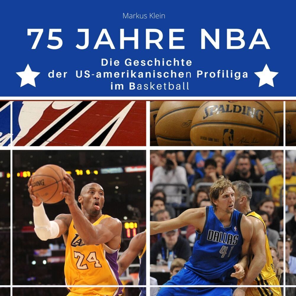 Cover: 9783750524545 | 75 Jahre NBA | Markus Klein | Taschenbuch | 80 S. | Deutsch | 2022