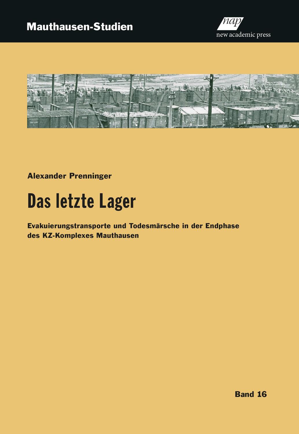 Cover: 9783700322191 | Das letzte Lager | Alexander Prenninger | Taschenbuch | Deutsch | 2022