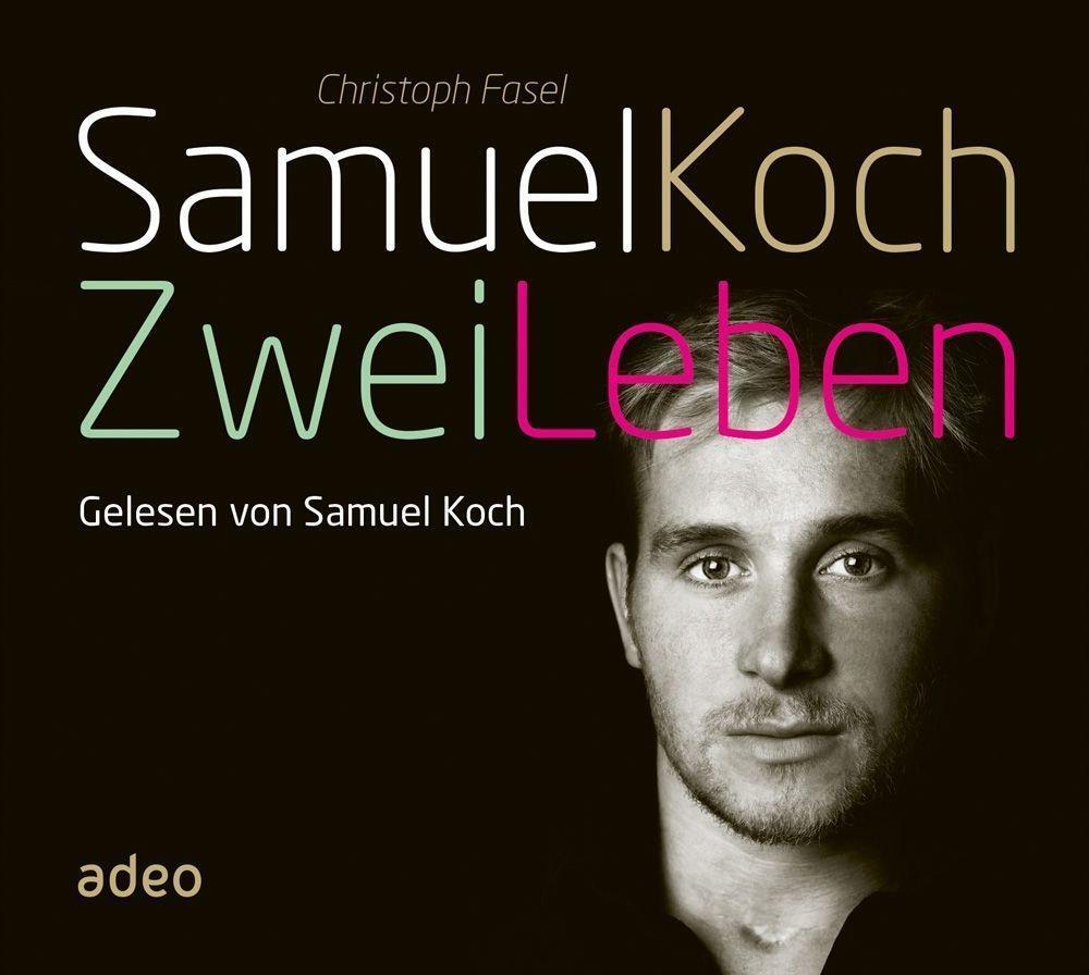 Cover: 9783863340070 | Samuel Koch - Zwei Leben | Christoph Fasel | Audio-CD | 4 Audio-CDs