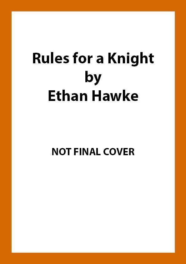Cover: 9781804940808 | Rules for a Knight | A letter from a father | Ethan Hawke | Buch