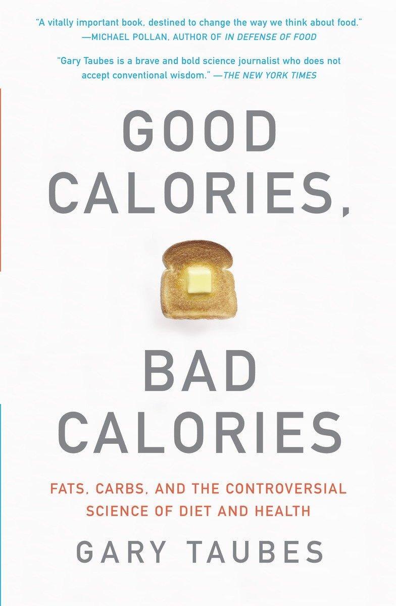 Cover: 9781400033461 | Good Calories, Bad Calories | Gary Taubes | Taschenbuch | Englisch