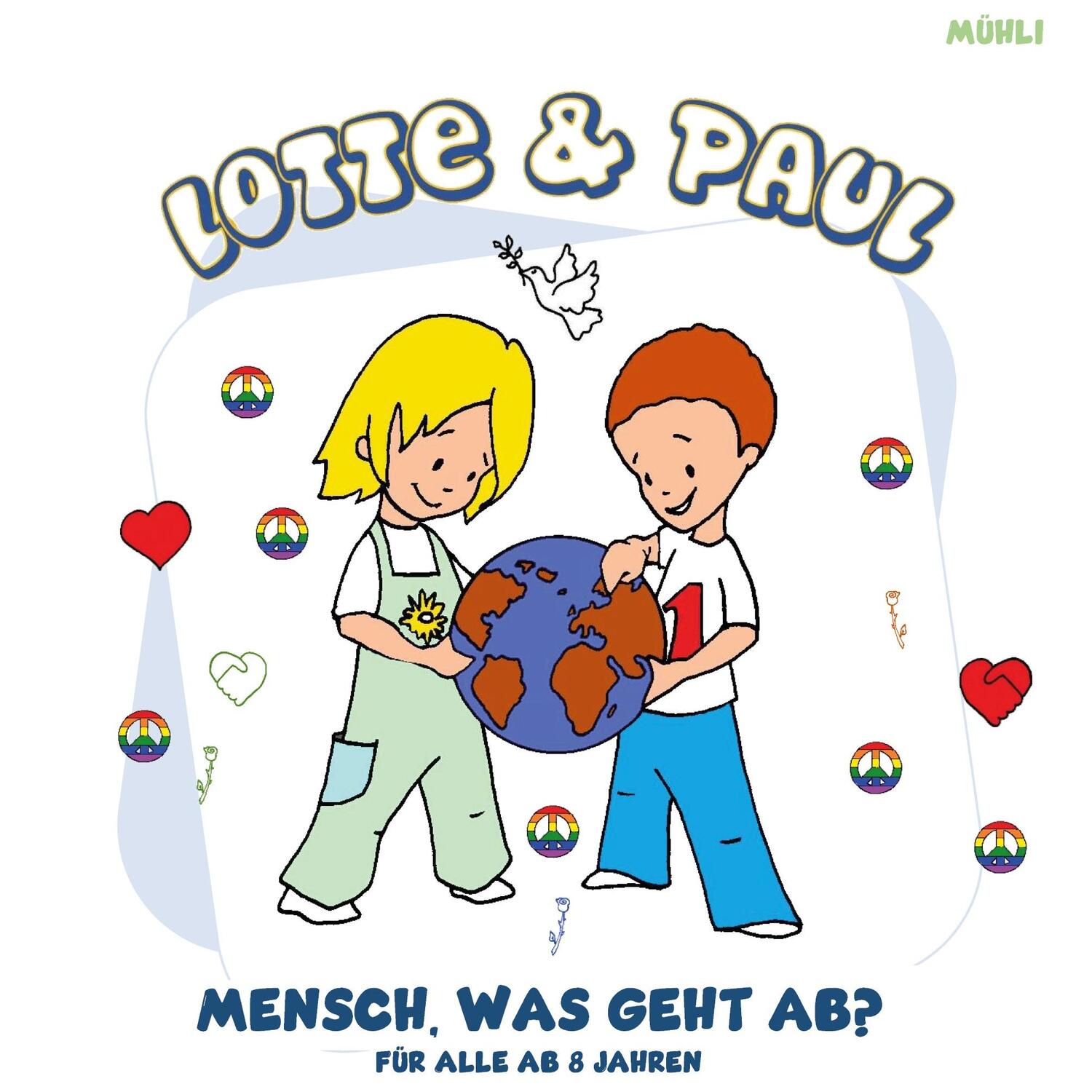 Cover: 9783752612714 | Lotte &amp; Paul - Mensch, was geht ab? | Frank Mühlbauer | Taschenbuch