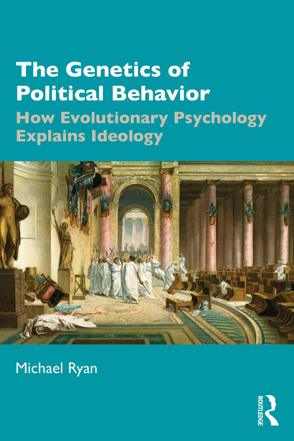 Cover: 9780367568559 | The Genetics of Political Behavior | Michael Ryan | Taschenbuch | 2020