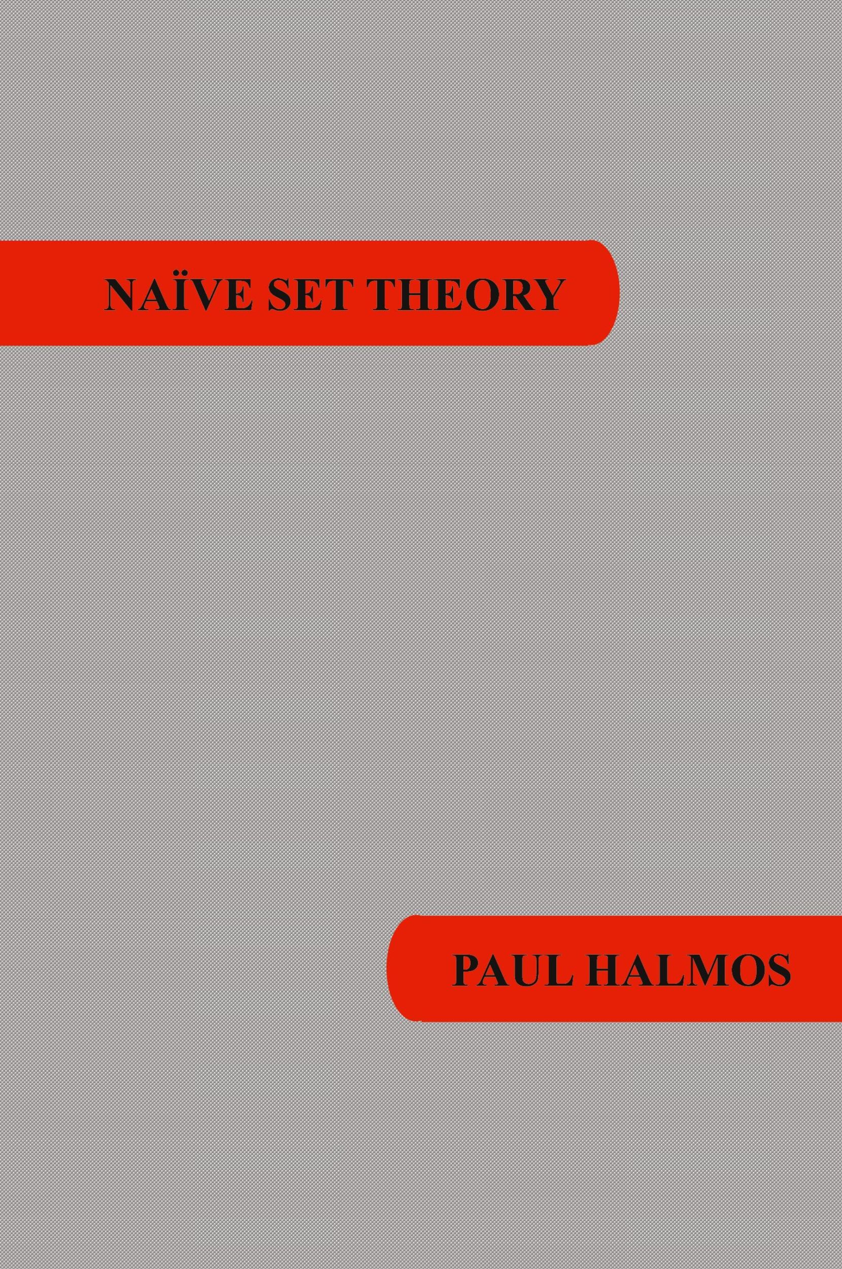 Cover: 9781781394670 | Naive Set Theory | Paul R. Halmos | Buch | Englisch | 2015