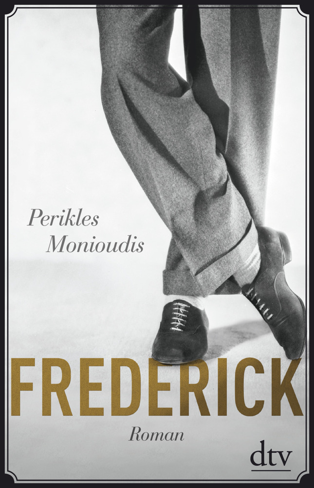 Cover: 9783423280792 | Frederick | Roman | Perikles Monioudis | Buch | 2016 | DTV