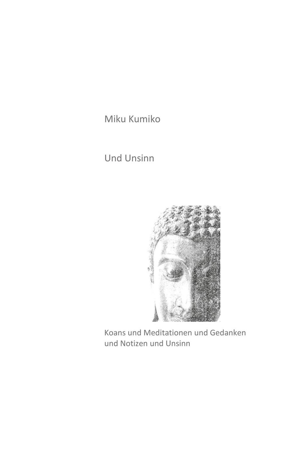 Cover: 9783753403649 | Und Unsinn | Miku Kumiko | Taschenbuch | Books on Demand