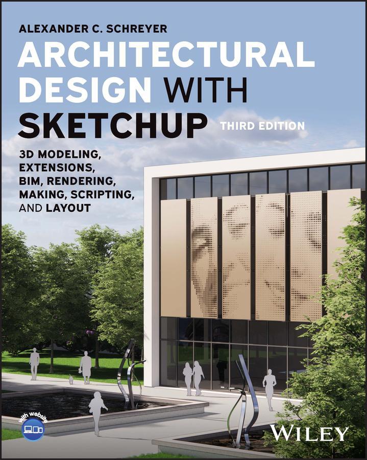 Cover: 9781394161133 | Architectural Design with SketchUp | Alexander C. Schreyer | Buch