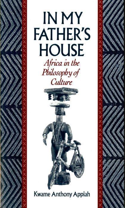 Cover: 9780195068528 | In My Father's House | Africa in the Philosophy of Culture | Appiah