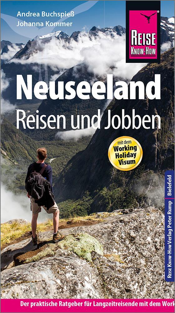 Cover: 9783831727414 | Reise Know-How Reiseführer Neuseeland - Reisen und Jobben mit dem...