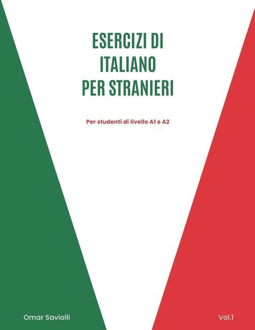 Cover: 9791221051803 | Esercizi di italiano per stranieri - Vol.1 | Livello A1 e A2 | Buch