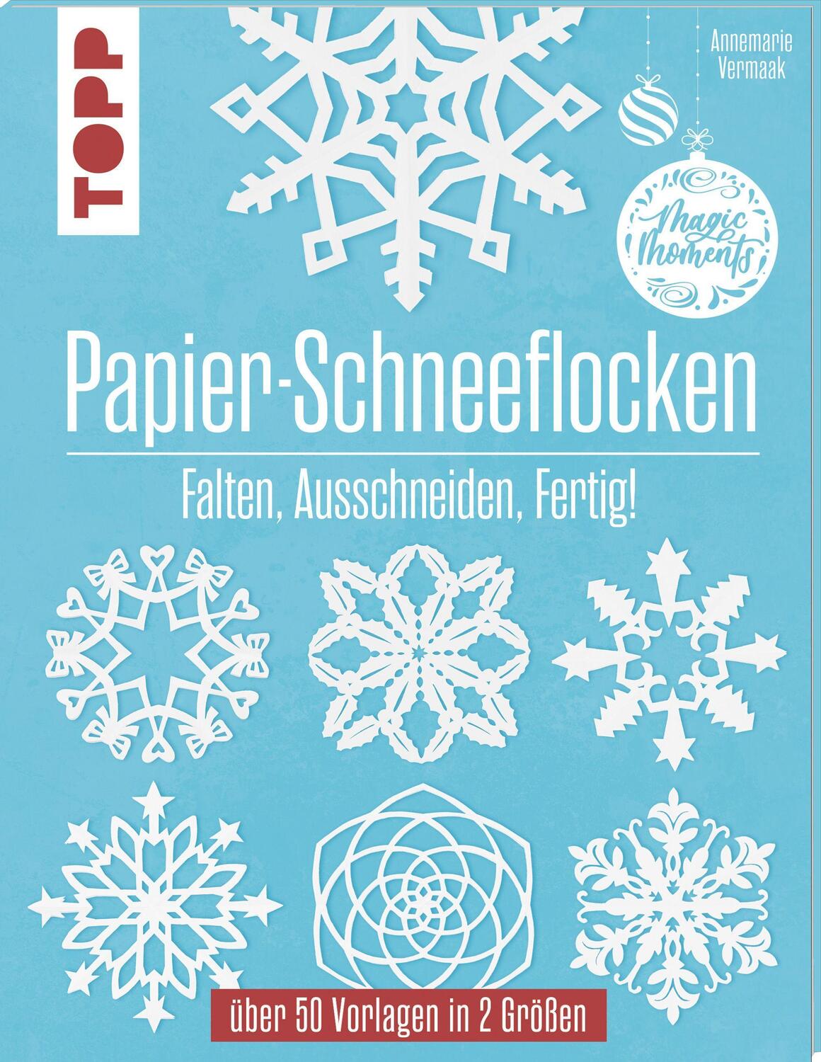 Cover: 9783772443831 | Papier-Schneeflocken | Falten, Ausschneiden, Fertig! | Vermaak | Buch