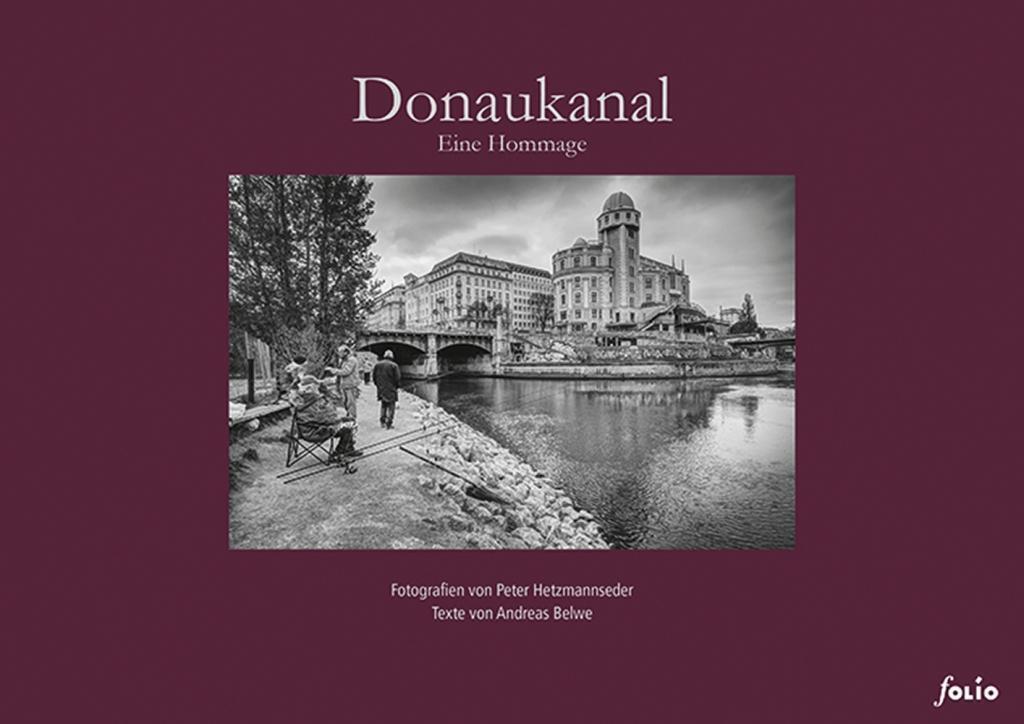 Cover: 9783852567488 | Donaukanal | Eine Hommage | Peter/Belwe, Andreas Hetzmannseder | Buch