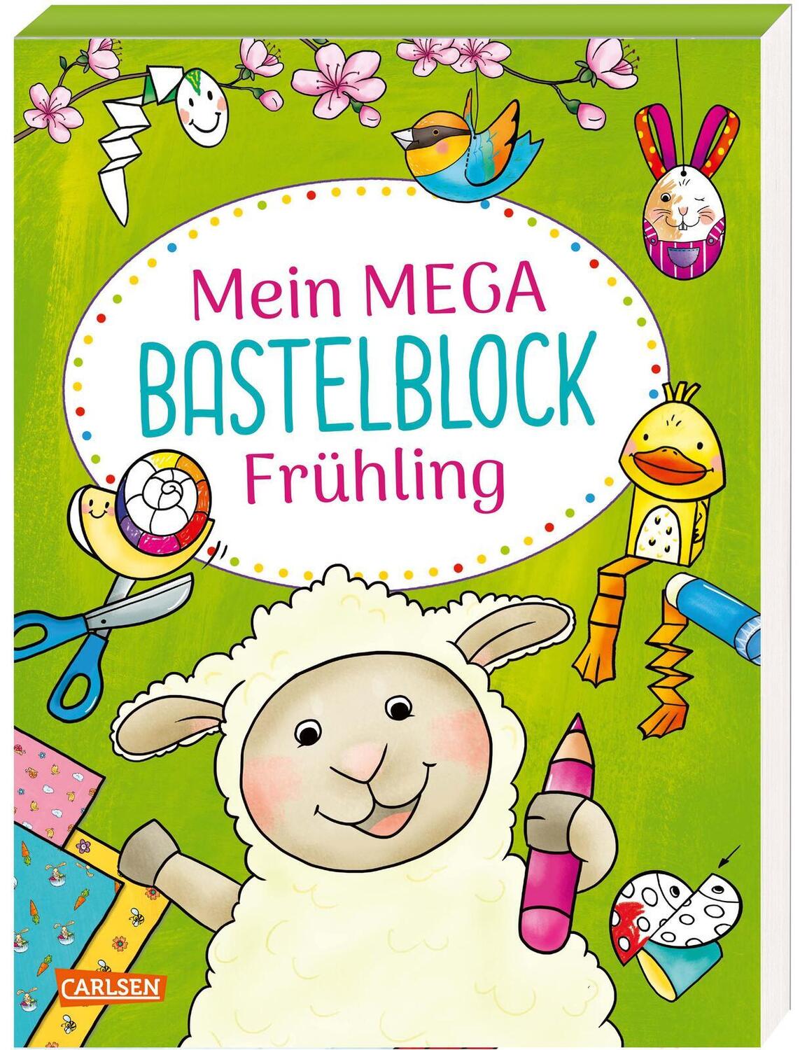 Cover: 9783551191052 | Mein MEGA Bastelblock: Frühling | Silke Reimers | Taschenbuch | 176 S.