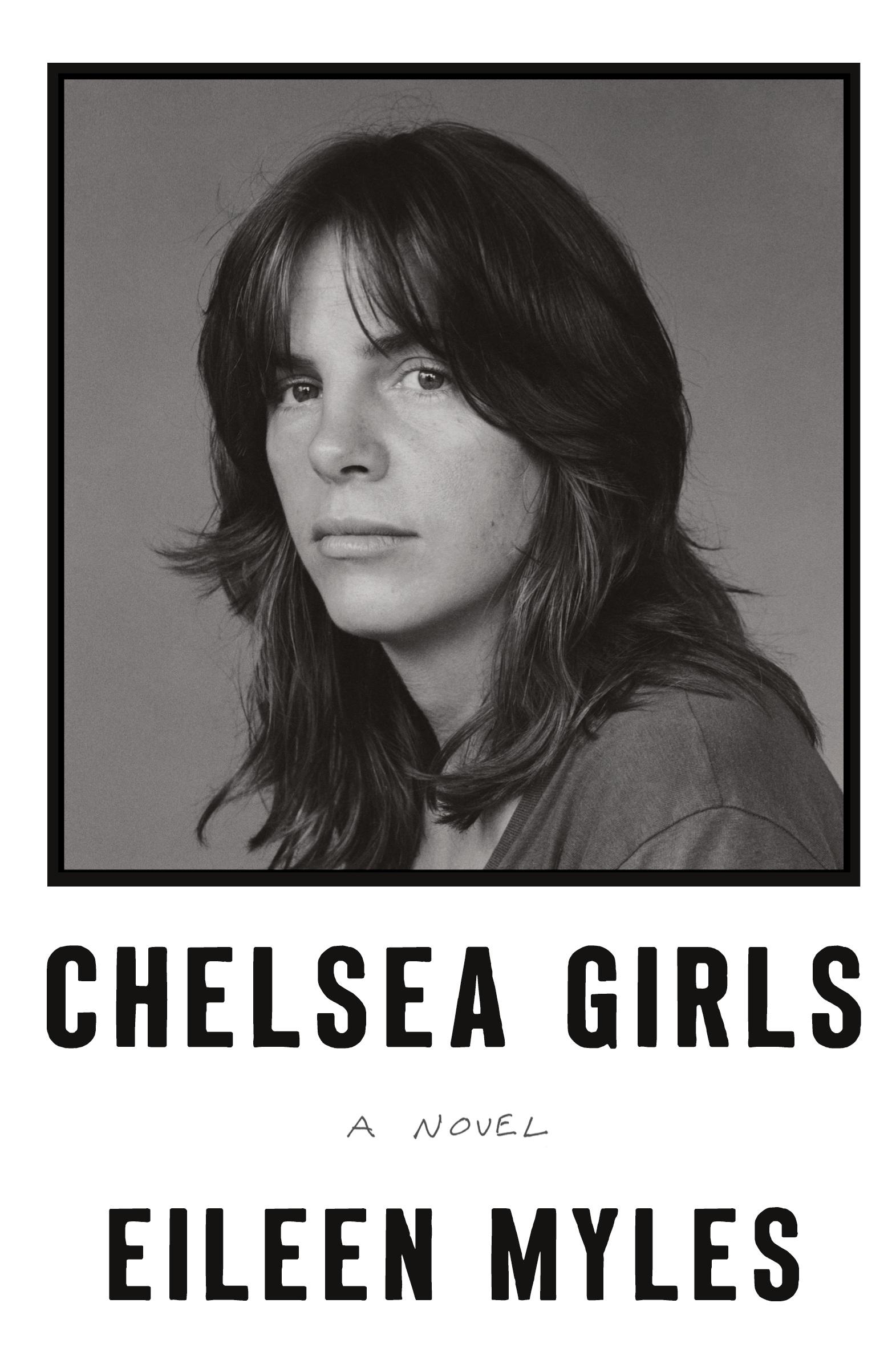 Cover: 9780062394668 | Chelsea Girls | Eileen Myles | Taschenbuch | Kartoniert / Broschiert