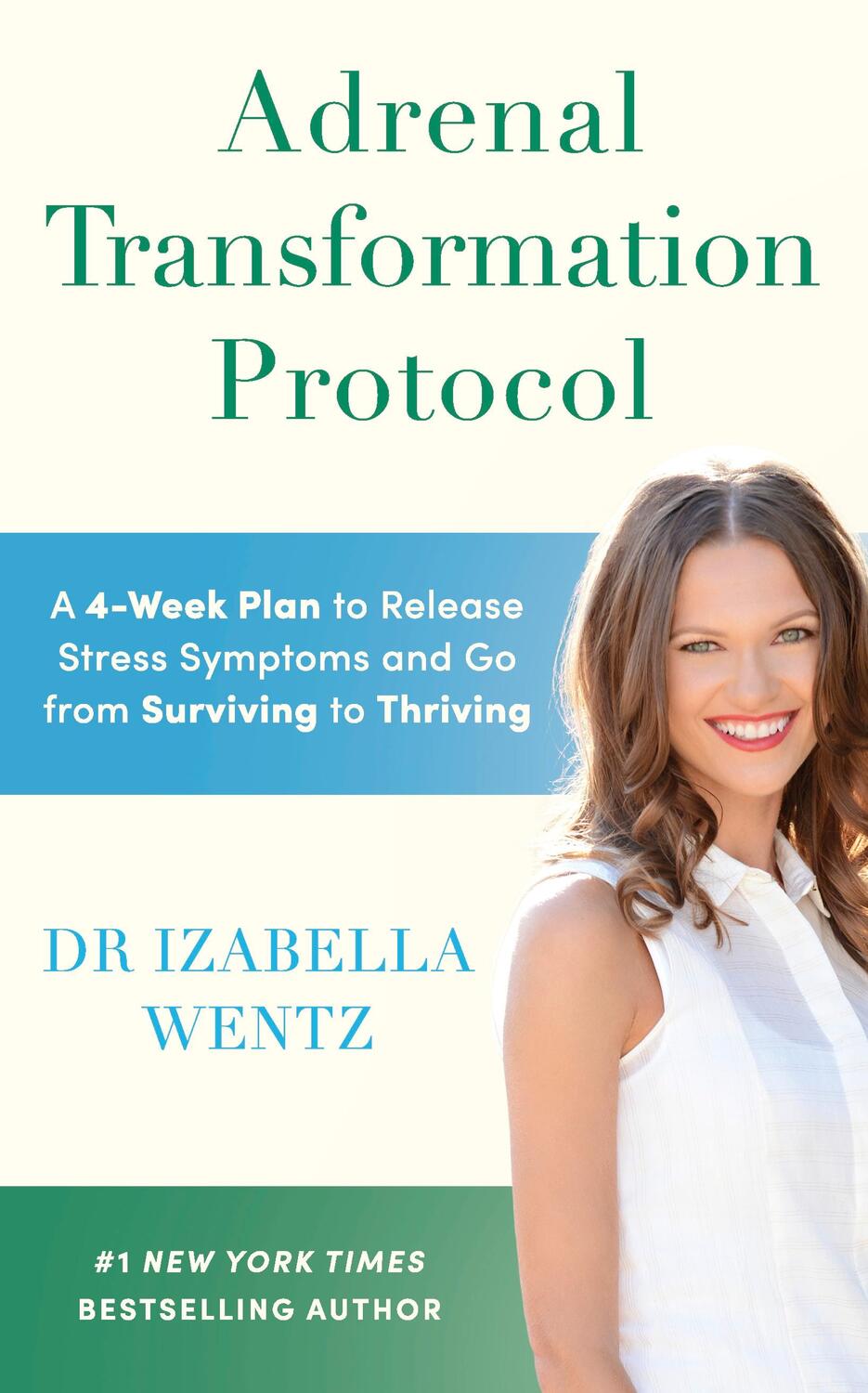 Cover: 9781785044625 | Adrenal Transformation Protocol | Izabella Wentz | Taschenbuch | 2023