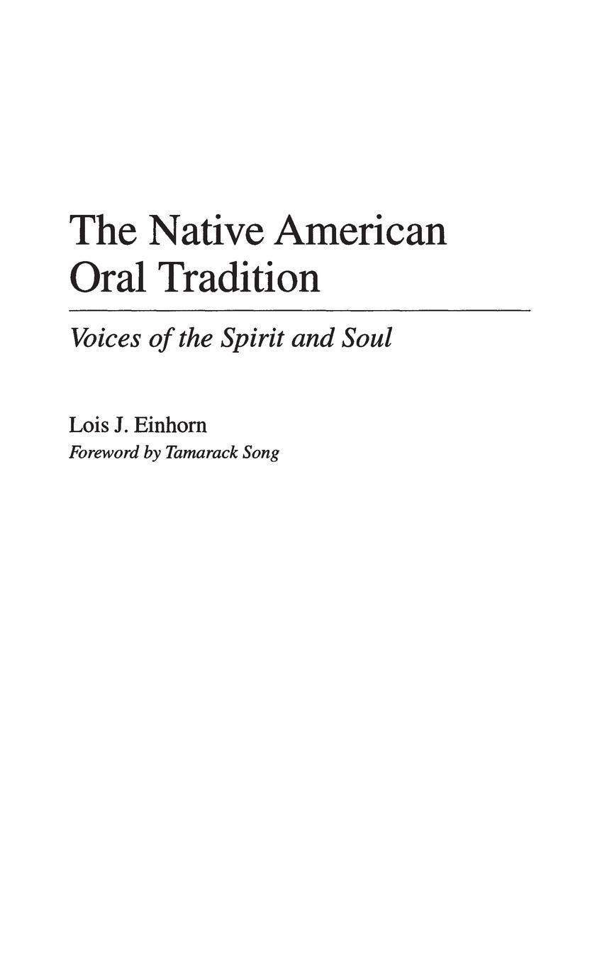 Cover: 9780275957902 | The Native American Oral Tradition | Voices of the Spirit and Soul
