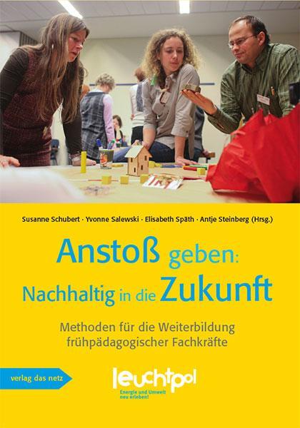 Cover: 9783868920819 | Anstoß geben: Nachhaltig in die Zukunft | Susanne Schubert (u. a.)