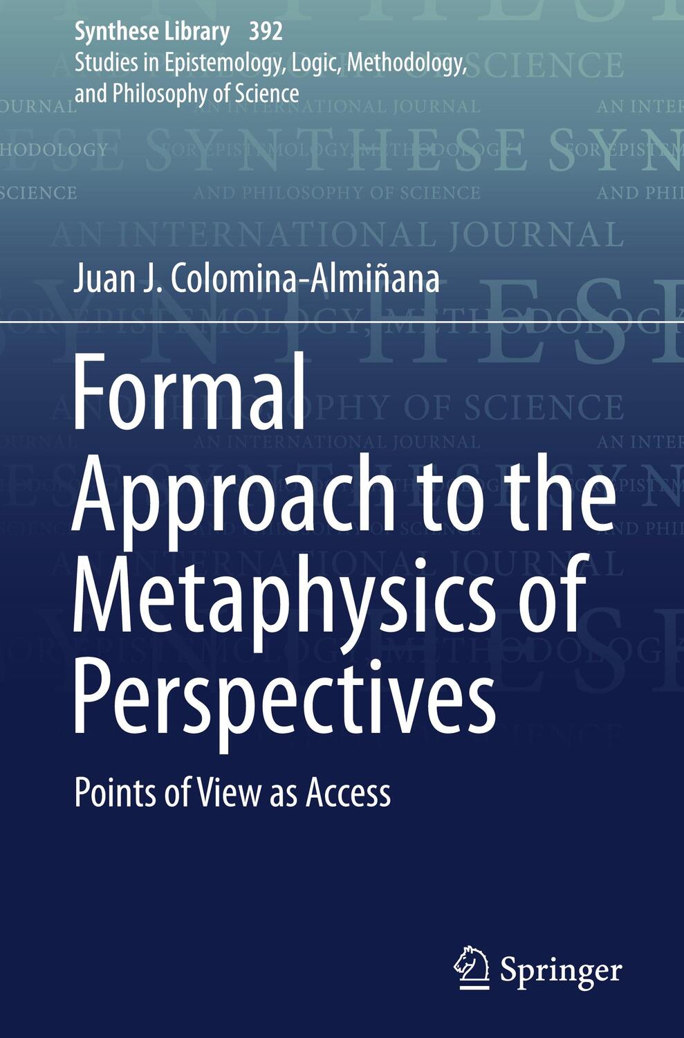 Cover: 9783319736549 | Formal Approach to the Metaphysics of Perspectives | Colomina-Almiñana