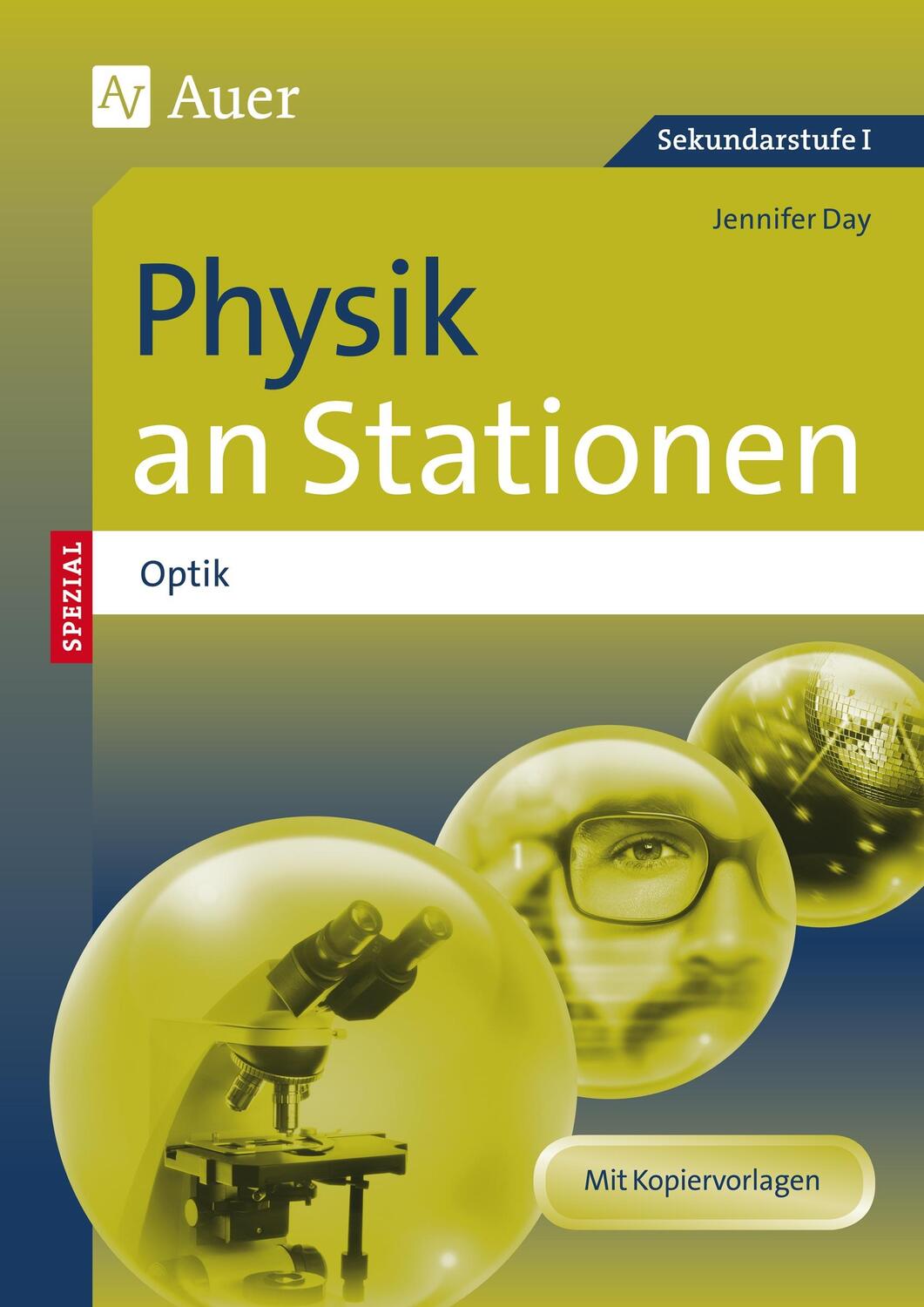 Cover: 9783403077244 | Physik an Stationen Spezial Optik | Jennifer Day | Broschüre | Deutsch