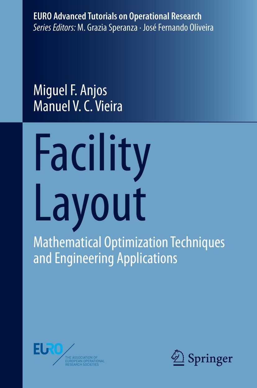 Cover: 9783030709891 | Facility Layout | Manuel V. C. Vieira (u. a.) | Buch | ix | Englisch