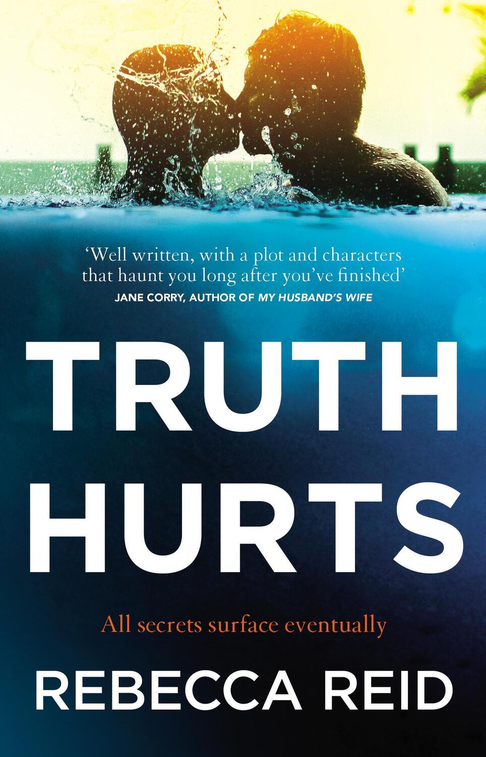 Cover: 9780552175616 | Truth Hurts | A captivating, breathless read | Rebecca Reid | Buch