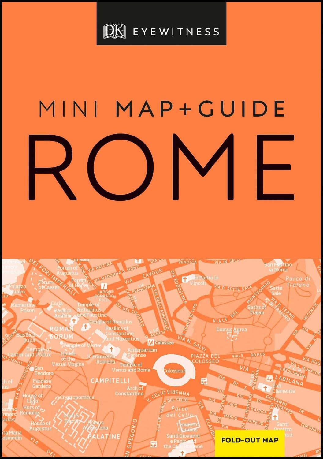 Cover: 9780241397787 | DK Eyewitness Rome Mini Map and Guide | DK Eyewitness | Taschenbuch