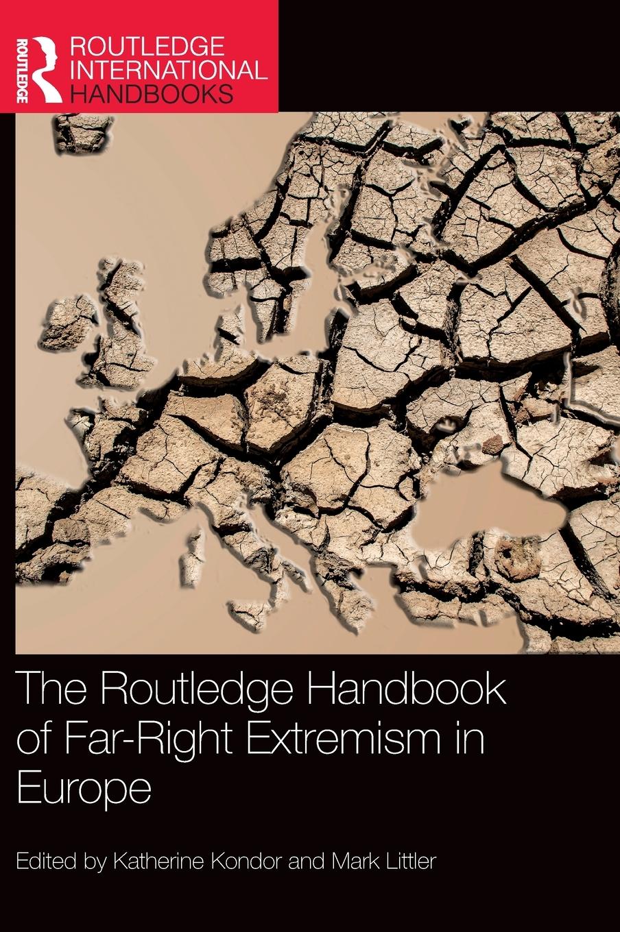 Cover: 9781032187976 | The Routledge Handbook of Far-Right Extremism in Europe | Mark Littler