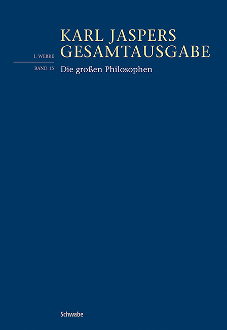 Cover: 9783796546013 | Die großen Philosophen | Erster Band | Karl Jaspers | Taschenbuch