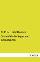 Cover: 9783955802622 | Mansfeldsche Sagen und Erzählungen | In Mansfeldscher Mundart erzählt