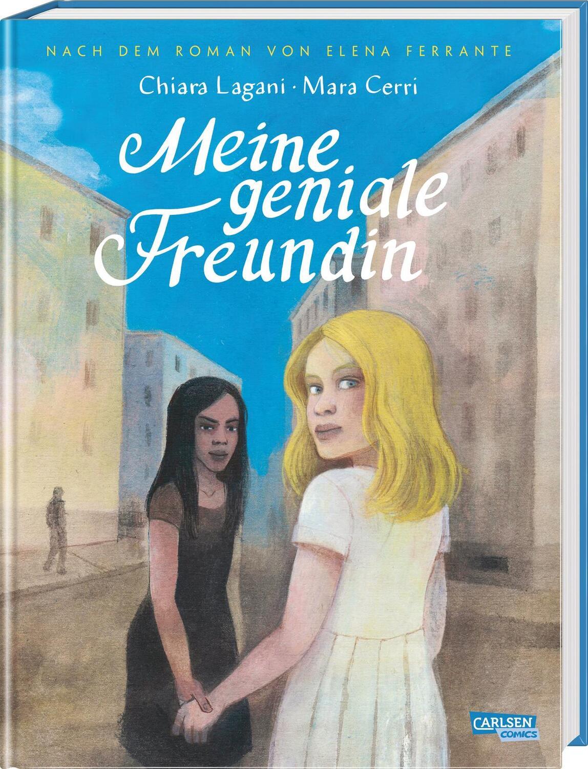 Cover: 9783551710857 | Die Neapolitanische Saga 1: Meine geniale Freundin | Elena Ferrante