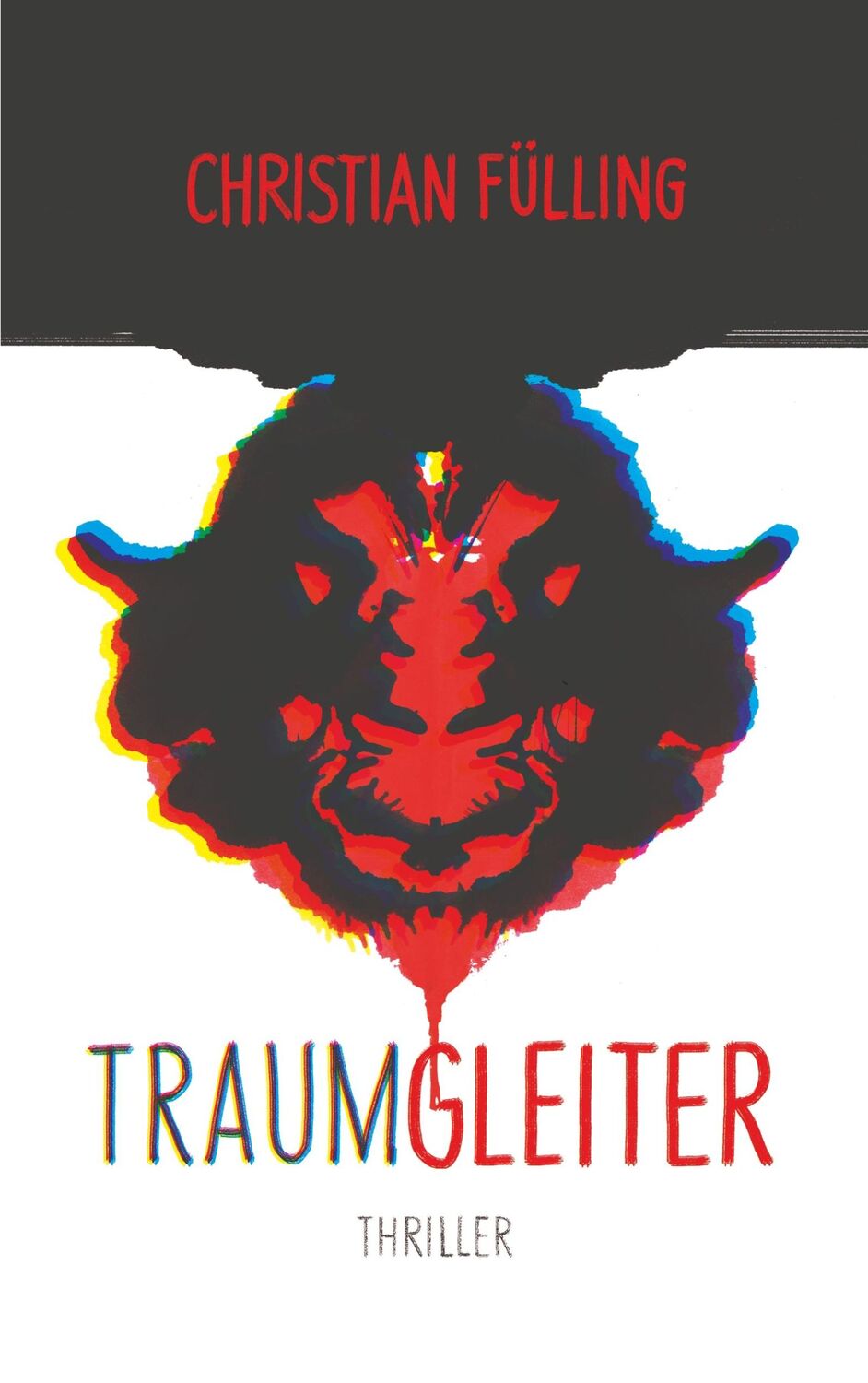 Cover: 9783740761998 | Traumgleiter | Christian Fülling | Taschenbuch | Paperback | 376 S.