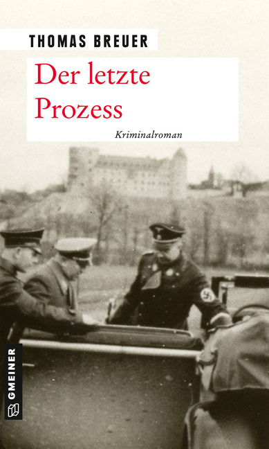Cover: 9783839226858 | Der letzte Prozess | Kriminalroman | Thomas Breuer | Taschenbuch