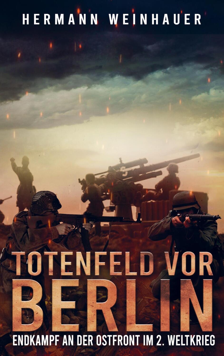 Cover: 9789403640921 | Totenfeld vor Berlin | Endkampf an der Ostfront im 2. Weltkrieg | Buch