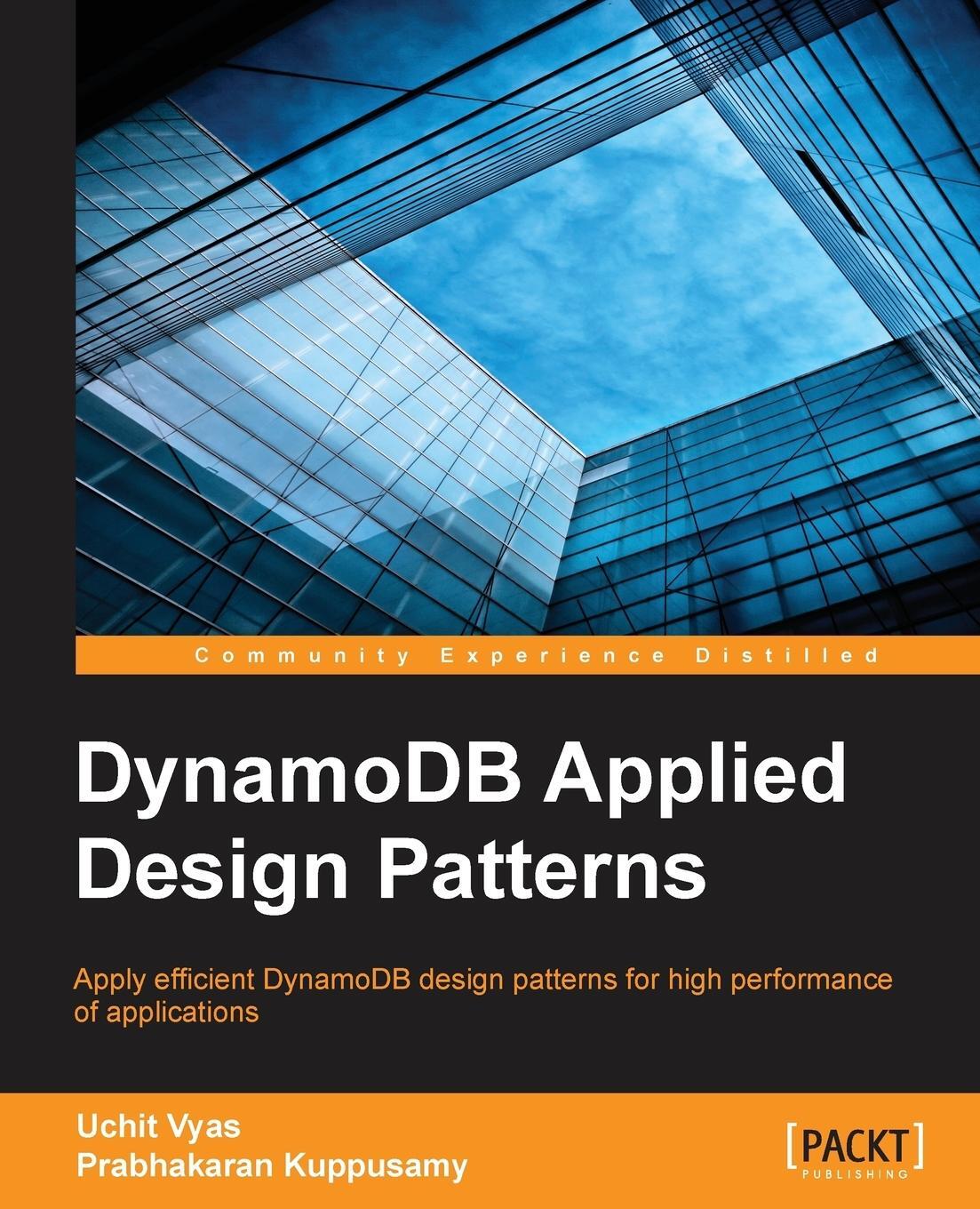 Cover: 9781783551897 | Dynamodb Applied Design Patterns | Uchit Vyas | Taschenbuch | Englisch