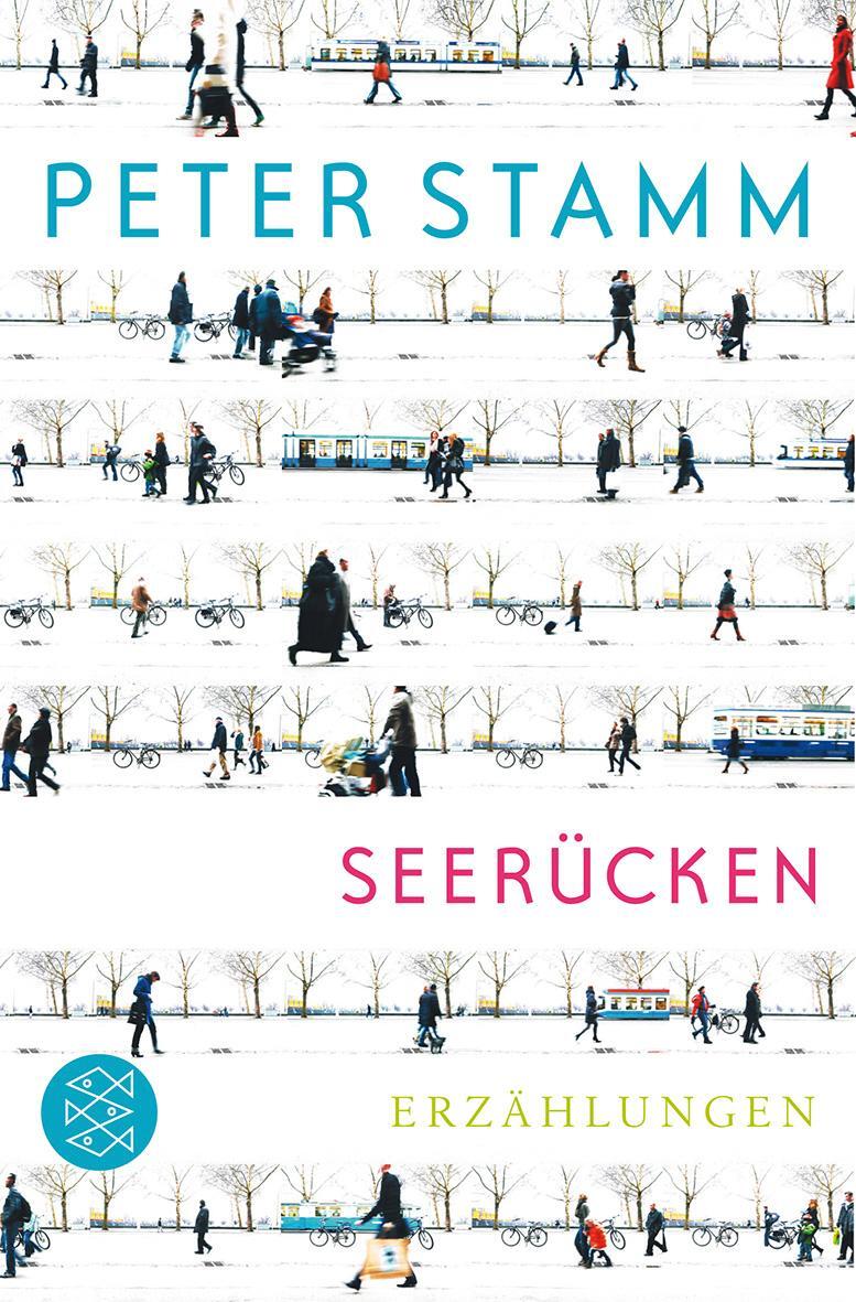 Cover: 9783596189953 | Seerücken | Erzählungen | Peter Stamm | Taschenbuch | Deutsch | 2012