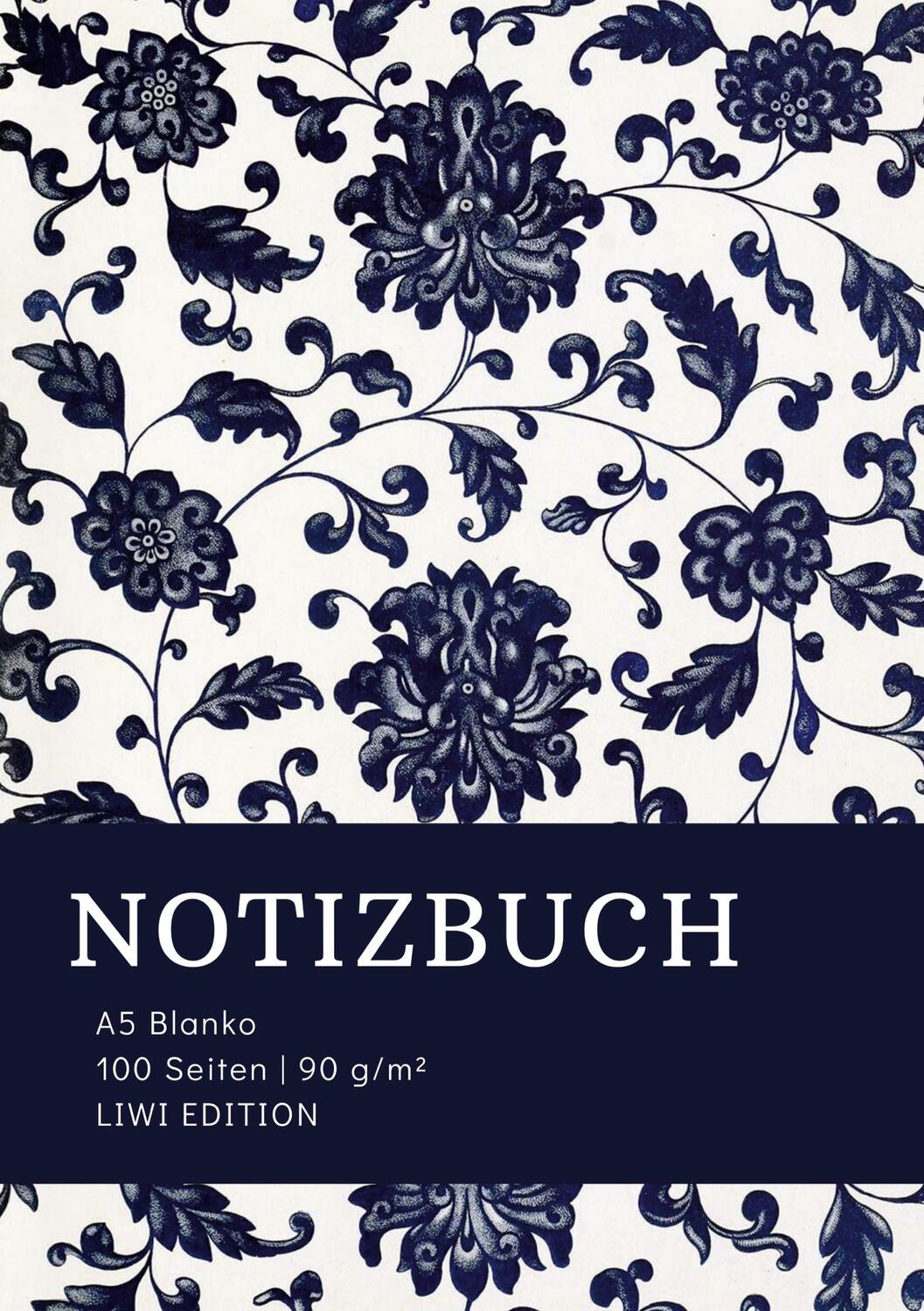 Cover: 9783965424463 | Notizbuch A5 Blanko - 100 Seiten 90g/m² - Soft Cover floral blau -...