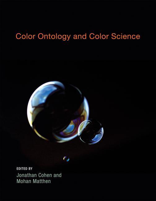 Cover: 9780262513753 | Color Ontology and Color Science | Taschenbuch | Englisch | 2010