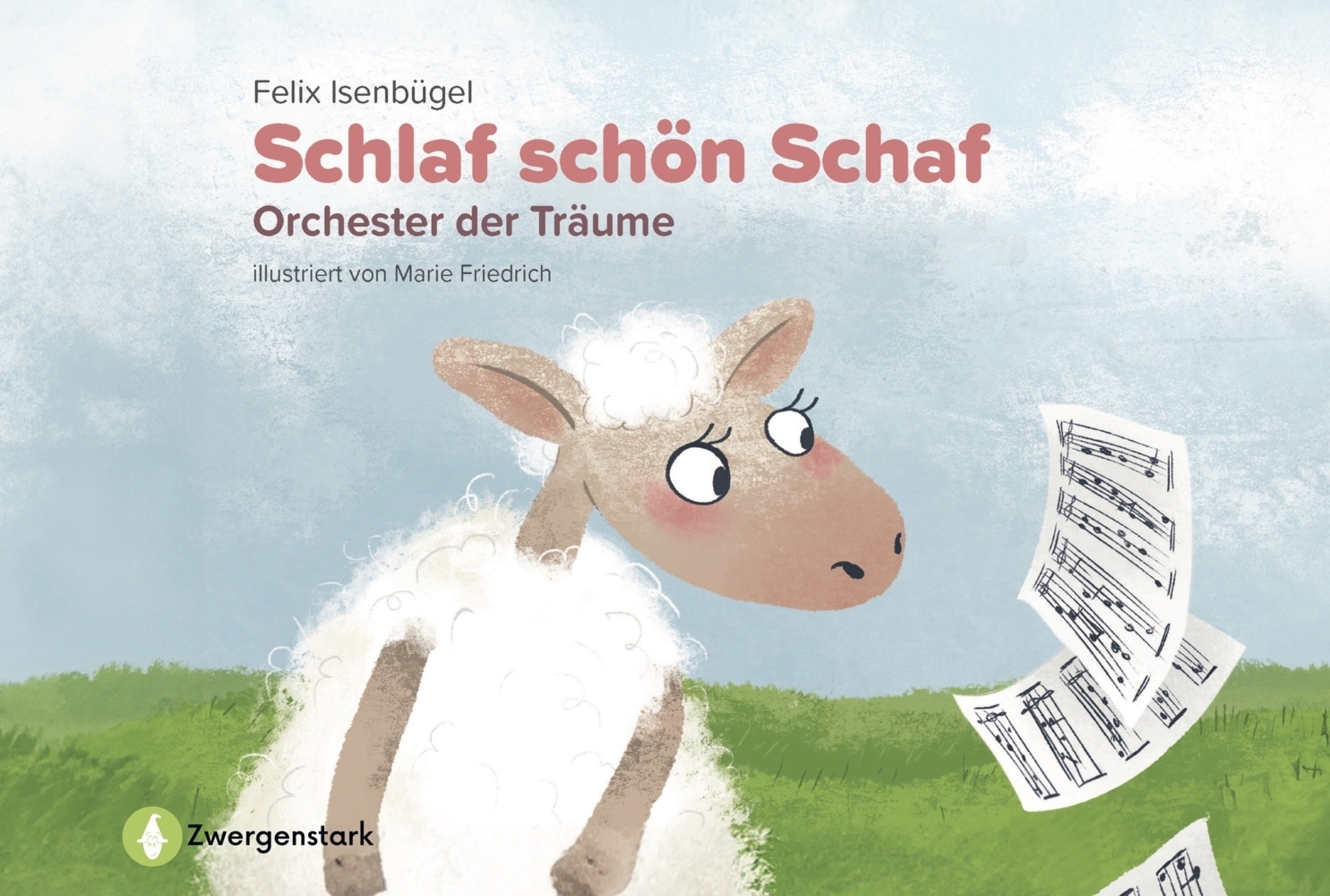 Cover: 9783987550621 | Schlaf schön Schaf - Orchester der Träume | Felix Isenbügel | Buch