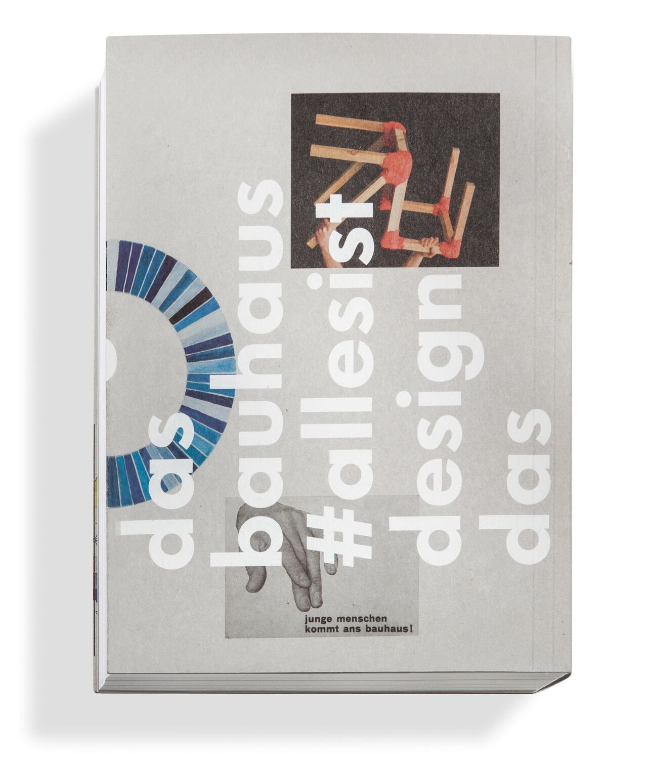 Bild: 9783945852019 | Das Bauhaus #allesistdesign | Mateo Kries (u. a.) | Taschenbuch | 2015