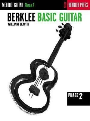 Cover: 9780793555260 | Berklee Basic Guitar - Phase 2: Guitar Technique | William Leavitt