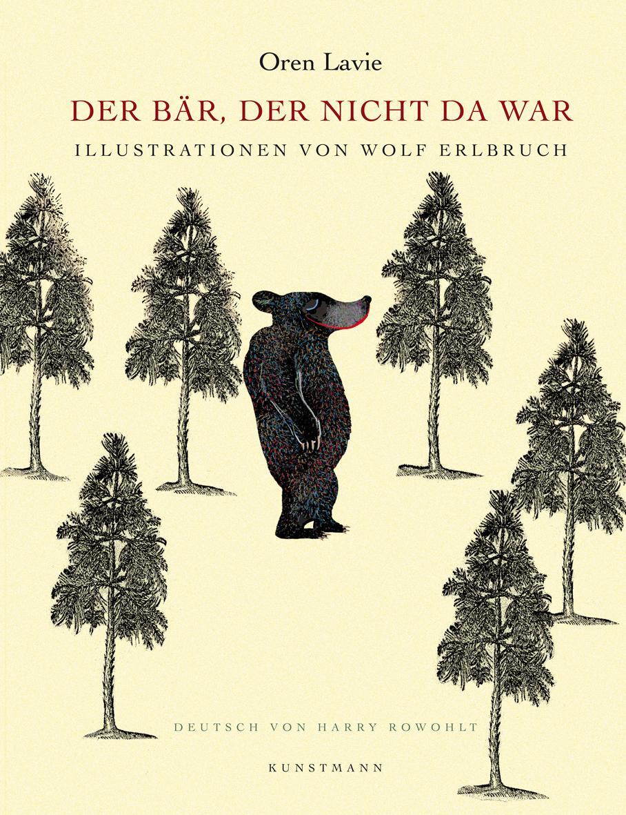 Cover: 9783888979705 | Der Bär, der nicht da war | Oren Lavie | Buch | Deutsch | 2014
